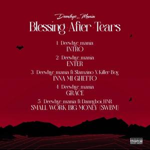 Blessing After Tears (Explicit)