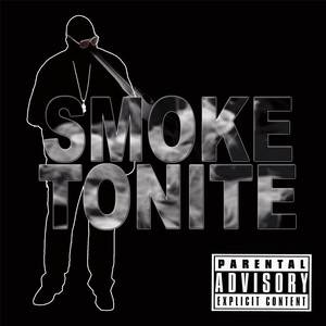 Smoke Tonight (Explicit)