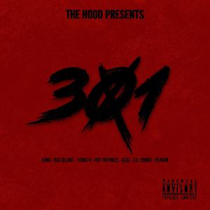 301 (feat. King 301, Big Blunt 301, YongV, Hot rhymes, Aziz 301 & Lil emmu) (Explicit)