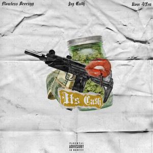 It's Ca$h (feat. Jay Ca$h & Kam 4Ten) [Explicit]