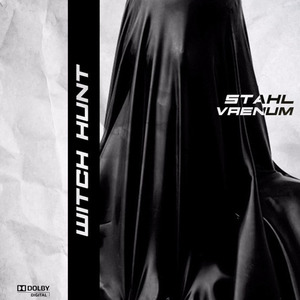 Stahl - WITCH HUNT