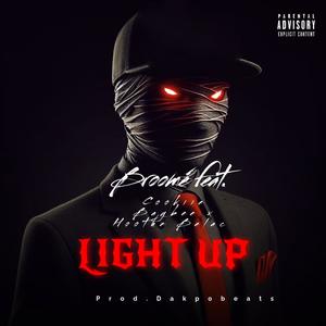 Light Up (feat. Cookiie Baybee & Hoothe Belac) (Explicit)