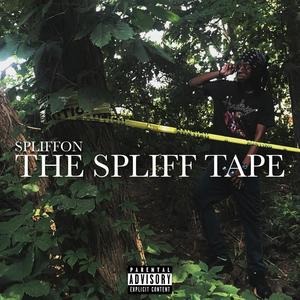 The Spliff Tape (Explicit)