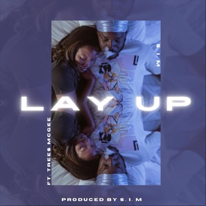 Lay Up (feat. Tree$ McGee) [Explicit]