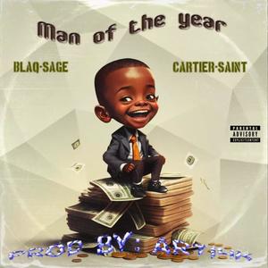 Man of The Year (feat. (Prod.breeze), BlaQ Sage & Stoney G) [Explicit]