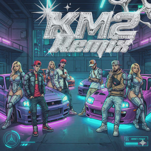 KM2 (Remix)