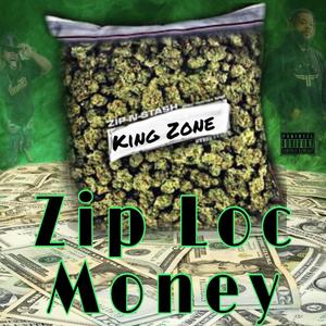 Zip Loc Money (Explicit)