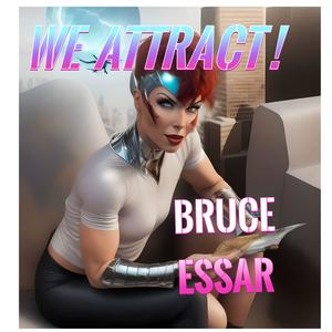 We Attract!