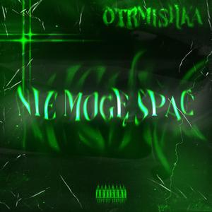 NIE MOGE SPAC (Explicit)