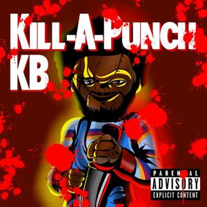 Kill A Punch (Explicit)