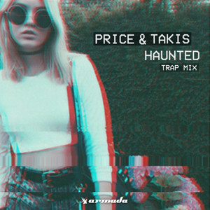 Haunted (Trap Mix)