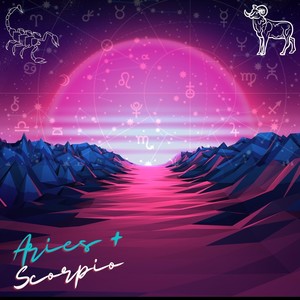 Aries + Scorpio (feat. Lakebeat Social Club)