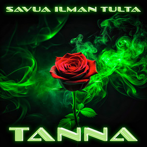 Savua ilman tulta