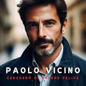 Cercherò di Essere Felice