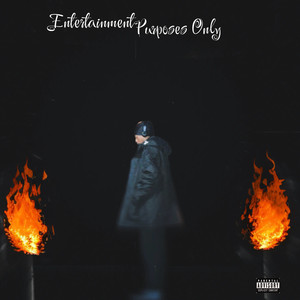 Entertainment Purposes Only (Explicit)