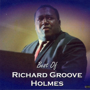 Best of Richard "Groove" Holmes