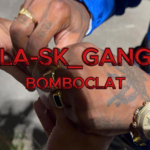 BOMBOCLAT (Explicit)