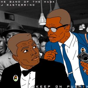 Keep on Pushin'(feat. DJ Mastermind) (Explicit)