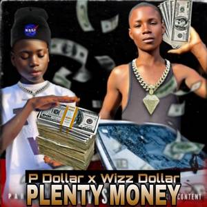 Plenty Money (Explicit)