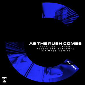 As The Rush Comes (LJ MASE Remix)