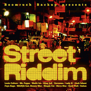 Street Riddim (Explicit)