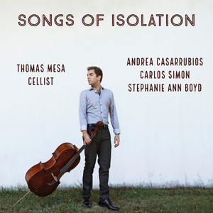 Songs of Isolation