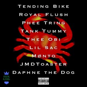 Maryland Touch (feat. Royal Flush, Phee Tring, Tank Tummy, Thee Obi, Lil Sac, Mønto, JMDToaster & Daphne the Dog) (Explicit)