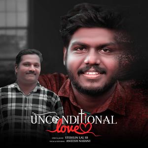 Unconditional Love | Thallipparanjittum Snehichuvallo (feat. Aneesh Narani)