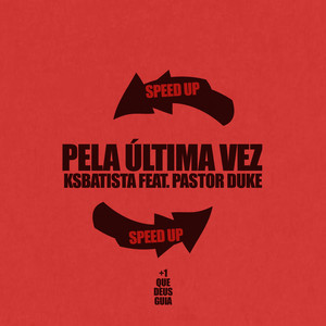 Pela Última Vez (Remix)