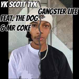 Gangster Life (Explicit)