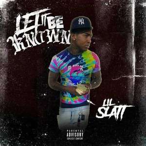 Let It Be Known (Explicit)