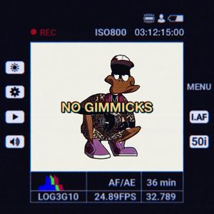 No Gimmicks (Explicit)