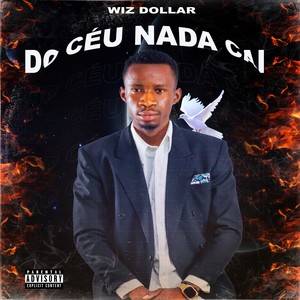 Do Céu Nada Cai (Explicit)