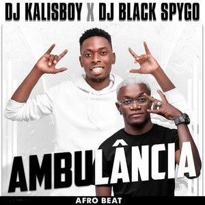 DJ Kalisboy - Ambulância (AfroBeat) (Afrobeat)