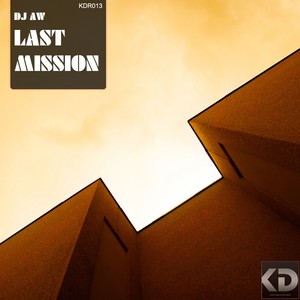 Last Mission (Original Mix)