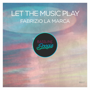 Let The Music Play (Original Mix)