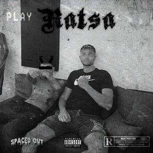 RATSA (feat. Fratello TC & SPACEDOUT!) (Explicit)
