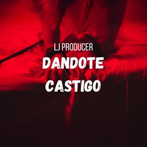 Dandote Castigo