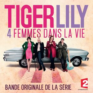 Tiger Lily (Bande originale du film)