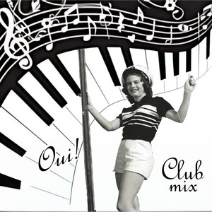 Oui! (Club Mix)