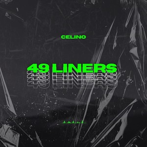 49 Liners (Explicit)