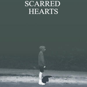 SCARRED HEARTS (Explicit)