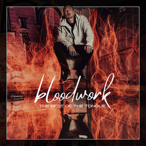 Bloodwork: The Best of The Tongue (Explicit)