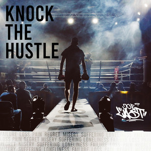 Knock the Hustle (Explicit)