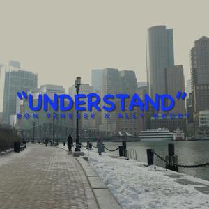 Understand (feat. Ally) [Explicit]