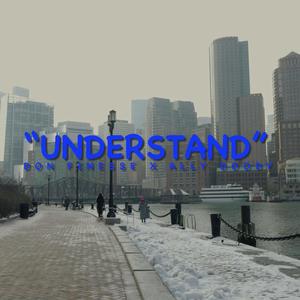 Understand (feat. Ally) (Explicit)