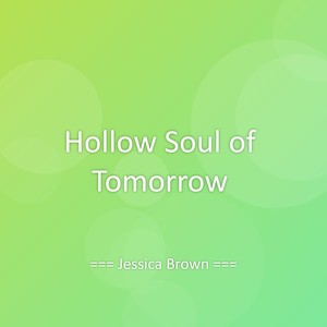 Hollow Soul of Tomorrow
