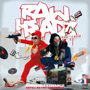 Rawheadz Foreign Exchange (Explicit)