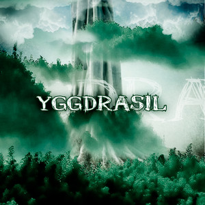 Yggdrasil (Explicit)
