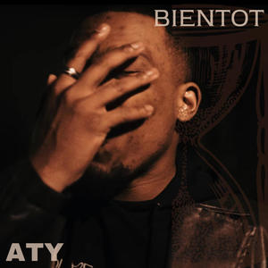 Bientôt (Explicit)